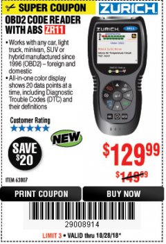 Harbor Freight Coupon ZURICH OBD2 CODE READER WITH ABS ZR11 Lot No. 63807 Expired: 10/28/18 - $129.99