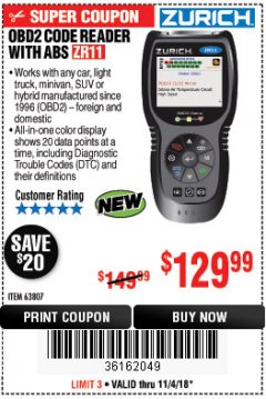 Harbor Freight Coupon ZURICH OBD2 CODE READER WITH ABS ZR11 Lot No. 63807 Expired: 11/4/18 - $129.99