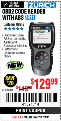 Harbor Freight Coupon ZURICH OBD2 CODE READER WITH ABS ZR11 Lot No. 63807 Expired: 2/17/19 - $129.99