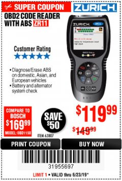Harbor Freight Coupon ZURICH OBD2 CODE READER WITH ABS ZR11 Lot No. 63807 Expired: 6/23/19 - $119.99