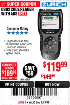 Harbor Freight Coupon ZURICH OBD2 CODE READER WITH ABS ZR11 Lot No. 63807 Expired: 6/23/19 - $119.99