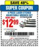 Harbor Freight Coupon PITTSBURGH ADJUSTABLE LASER ETCHED WRENCH SET, 4-PIECE Lot No. 93943 Expired: 5/31/15 - $12.99