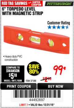 Harbor Freight Coupon 6" TORPEDO LEVEL WITH MAGNETIC STRIP Lot No. 37588 Expired: 12/31/18 - $0.99
