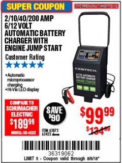 Harbor Freight Coupon 2/10/40/200 AMP 6/12 VOLT AUTOMATIC BATTERY CHARGER WITH ENGINE JUMP START Lot No. 63873/56422 Expired: 8/6/18 - $99.99
