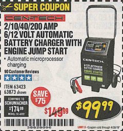 Harbor Freight Coupon 2/10/40/200 AMP 6/12 VOLT AUTOMATIC BATTERY CHARGER WITH ENGINE JUMP START Lot No. 63873/56422 Expired: 4/30/19 - $99.99