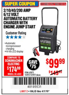 Harbor Freight Coupon 2/10/40/200 AMP 6/12 VOLT AUTOMATIC BATTERY CHARGER WITH ENGINE JUMP START Lot No. 63873/56422 Expired: 4/1/19 - $99.99