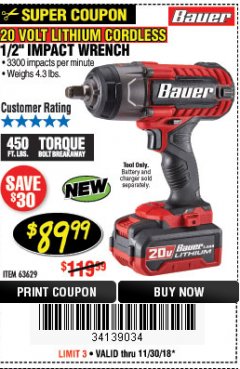 Harbor Freight Coupon BAUER 20 VOLT LITHIUM CORDLESS 1/2" IMPACT WRENCH Lot No. 63629/56176 Expired: 11/30/18 - $89.99