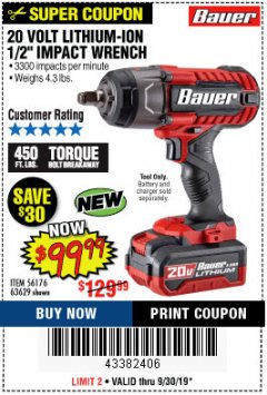Harbor Freight Coupon BAUER 20 VOLT LITHIUM CORDLESS 1/2" IMPACT WRENCH Lot No. 63629/56176 Expired: 9/30/19 - $99.99