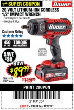 Harbor Freight Coupon BAUER 20 VOLT LITHIUM CORDLESS 1/2" IMPACT WRENCH Lot No. 63629/56176 Expired: 12/8/19 - $89.99