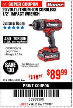 Harbor Freight Coupon BAUER 20 VOLT LITHIUM CORDLESS 1/2" IMPACT WRENCH Lot No. 63629/56176 Expired: 12/1/19 - $89.99