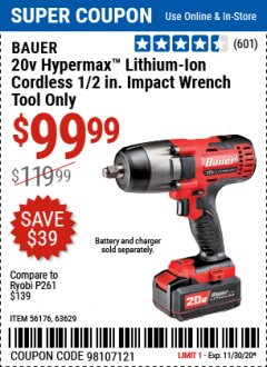 Harbor Freight Coupon BAUER 20 VOLT LITHIUM CORDLESS 1/2" IMPACT WRENCH Lot No. 63629/56176 Expired: 11/30/20 - $99.99