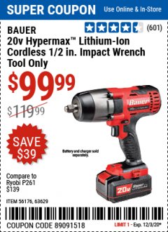 Harbor Freight Coupon BAUER 20 VOLT LITHIUM CORDLESS 1/2" IMPACT WRENCH Lot No. 63629/56176 Expired: 12/3/20 - $99.99