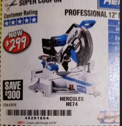 Harbor Freight Coupon HERCULES PROFESSIONAL 12" DOUBLE-BEVEL SLIDING MITER SAW Lot No. 63978/56682 Expired: 5/4/19 - $299.99