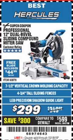Harbor Freight Coupon HERCULES PROFESSIONAL 12" DOUBLE-BEVEL SLIDING MITER SAW Lot No. 63978/56682 Expired: 10/18/19 - $299