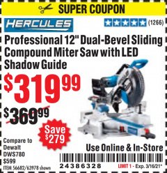 Harbor Freight Coupon HERCULES PROFESSIONAL 12" DOUBLE-BEVEL SLIDING MITER SAW Lot No. 63978/56682 Expired: 3/2/21 - $319.99