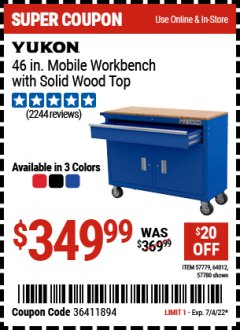 Harbor Freight Coupon YUKON 46 IN. MOBILE WORKBENCH WITH SOLID WOOD TOP Lot No. 64012/57779/57780 Expired: 7/4/22 - $349.99