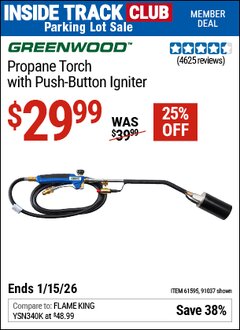 Harbor Freight ITC Coupon GREENWOOD PROPANE TORCH WITH PUSH-BUTTON IGNITER Lot No. 91037/61595 Expired: 1/15/26 - $29.99
