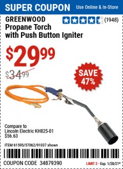 Harbor Freight Coupon PROPANE TORCH WITH PUSH BUTTON IGNITER Lot No. 61595/57062/91037 Expired: 1/28/21 - $29.99