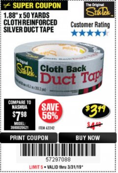 Harbor Freight Coupon 1.88" X 50 YARDS CLOTH REINFORCED SILVER DUCT TAPE Lot No. 63242 Expired: 3/31/19 - $3.49