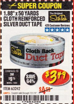 Harbor Freight Coupon STIKTEK 50 YD. X 1.88 IN. CLOTH-BACK SILVER DUCT TAPE Lot No. 63242 Expired: 7/31/19 - $3.49