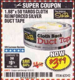 Harbor Freight Coupon 1.88" X 50 YARDS CLOTH REINFORCED SILVER DUCT TAPE Lot No. 63242 Expired: 10/31/19 - $3.49