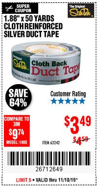 Harbor Freight Coupon STIKTEK 50 YD. X 1.88 IN. CLOTH-BACK SILVER DUCT TAPE Lot No. 63242 Expired: 11/10/19 - $3.49