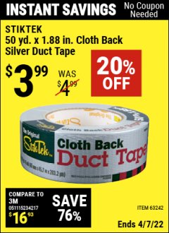 Harbor Freight Coupon STIKTEK 50 YD. X 1.88 IN. CLOTH-BACK SILVER DUCT TAPE Lot No. 63242 Expired: 4/7/22 - $3.99