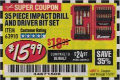 Harbor Freight Coupon 35 PIECE IMPACT DRILL AND DRIVER BIT SET Lot No. 63910 Expired: 7/5/20 - $15.99