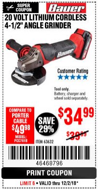 Harbor Freight Coupon 20 VOLT LITHIUM CORDLESS 4-1/2" ANGLE GRINDER Lot No. 63632 Expired: 12/2/18 - $34.99