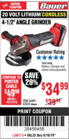 Harbor Freight Coupon 20 VOLT LITHIUM CORDLESS 4-1/2" ANGLE GRINDER Lot No. 63632 Expired: 6/16/19 - $34.99