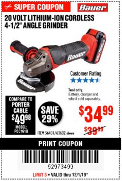 Harbor Freight Coupon 20 VOLT LITHIUM CORDLESS 4-1/2" ANGLE GRINDER Lot No. 63632 Expired: 12/1/19 - $34.99