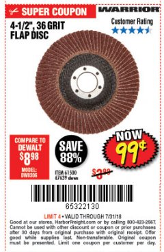 Harbor Freight Coupon 4-1/2 IN. 36 GRIT FLAP DISC Lot No. 61500 Expired: 7/31/18 - $0.99