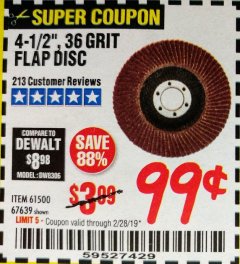 Harbor Freight Coupon 4-1/2 IN. 36 GRIT FLAP DISC Lot No. 61500 Expired: 2/28/19 - $0.99