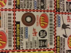 Harbor Freight Coupon 4-1/2 IN. 36 GRIT FLAP DISC Lot No. 61500 Expired: 6/30/19 - $1.99