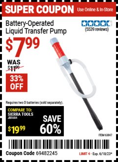 Harbor Freight Coupon BATTERY OPERATED LIQUID TRANSFER PUMP Lot No. 64124/63847 Expired: 6/18/23 - $7.99