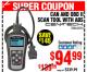 Harbor Freight Coupon OBD II & CAN SCAN TOOL WITH ABS Lot No. 60794 Expired: 11/30/16 - $94.99