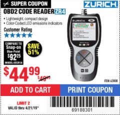 Harbor Freight Coupon ZURICH OBD2 CODE READER ZR4 Lot No. 63808 Expired: 4/21/19 - $44.99