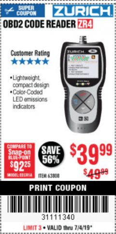 Harbor Freight Coupon ZURICH OBD2 CODE READER ZR4 Lot No. 63808 Expired: 7/4/19 - $39.99
