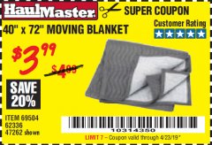 Harbor Freight Coupon 40" x 72" MOVER'S BLANKET Lot No. 47262/69504/62336 Expired: 4/23/19 - $3.99