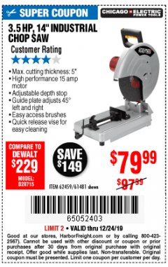 Harbor Freight Coupon 3-1/2 HP 14" INDUSTRIAL CUT-OFF SAW Lot No. 61481/68104/62459 Expired: 12/24/19 - $79.99