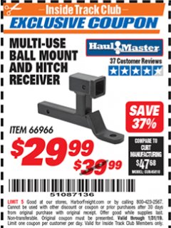 Harbor Freight ITC Coupon MULTI-USE BALL MOUNT AND HITCH RECEIVER Lot No. 66966 Expired: 1/31/19 - $29.99