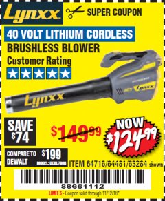 Harbor Freight Coupon LYNXX 40 VOLT LITHIUM CORDLESS BRUSHLESS BLOWER Lot No. 64481/63284/64716 Expired: 11/12/18 - $124.99