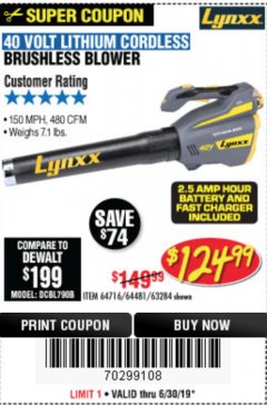 Harbor Freight Coupon LYNXX 40 VOLT LITHIUM CORDLESS BRUSHLESS BLOWER Lot No. 64481/63284/64716 Expired: 6/30/19 - $124.99