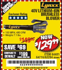 Harbor Freight Coupon LYNXX 40 VOLT LITHIUM CORDLESS BRUSHLESS BLOWER Lot No. 64481/63284/64716 Expired: 12/14/19 - $129.99
