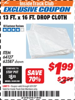 Harbor Freight ITC Coupon 13 FT. X 16 FT. DROP CLOTH  Lot No. 63587, 37070, 60348, 64127 Expired: 3/31/20 - $1.99