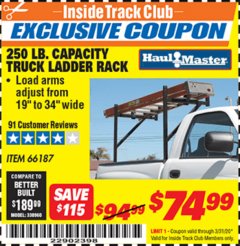 Harbor Freight ITC Coupon 250 LB. CAPACITY TRUCK LADDER RACK Lot No. 66187 Expired: 3/31/20 - $74.99