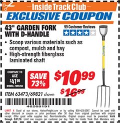 Harbor Freight ITC Coupon 43" GARDEN FORK WITH D-HANDLE Lot No. 63473/69821 Expired: 5/31/19 - $10.99
