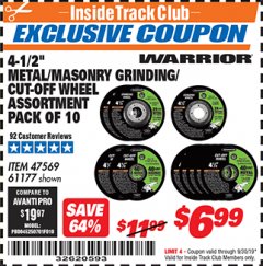 Harbor Freight ITC Coupon 4-1/2" METAL/MASONRY GRINDING/CUT-OFF WHEELS ASSORTED SET - PACK OF 10 Lot No. 47569/61177 Expired: 9/30/19 - $6.99