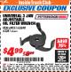 Harbor Freight ITC Coupon UNIVERSAL 3 JAW ADJUSTABLE OIL FILTER WRENCH Lot No. 69021/63690/63281 Expired: 4/30/18 - $4.99