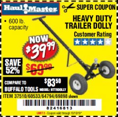 Harbor Freight Coupon HEAVY DUTY TRAILER DOLLY Lot No. 69898/37510/60533 Expired: 10/10/19 - $39.99